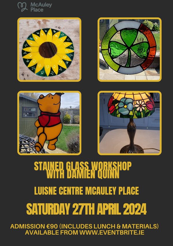 Stained Glass Workshop with Damien Quinn