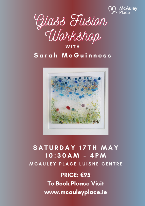 Glass Fusion Workshop